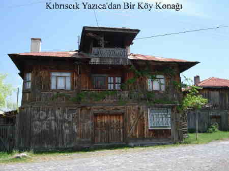 Kıbrıscık Yazıca'dan bir köy konağı